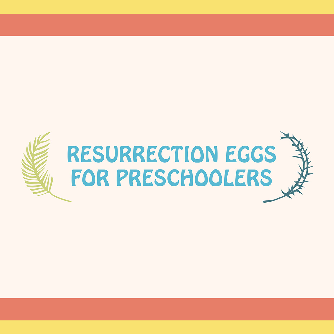 Image for Resurrection Eggs for Preschoolers