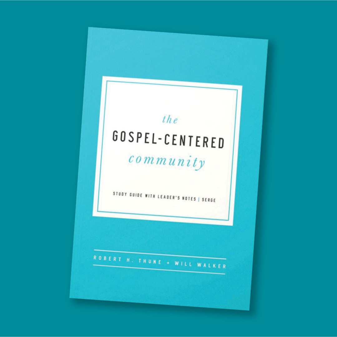 Image for The Gospel-Centered Community