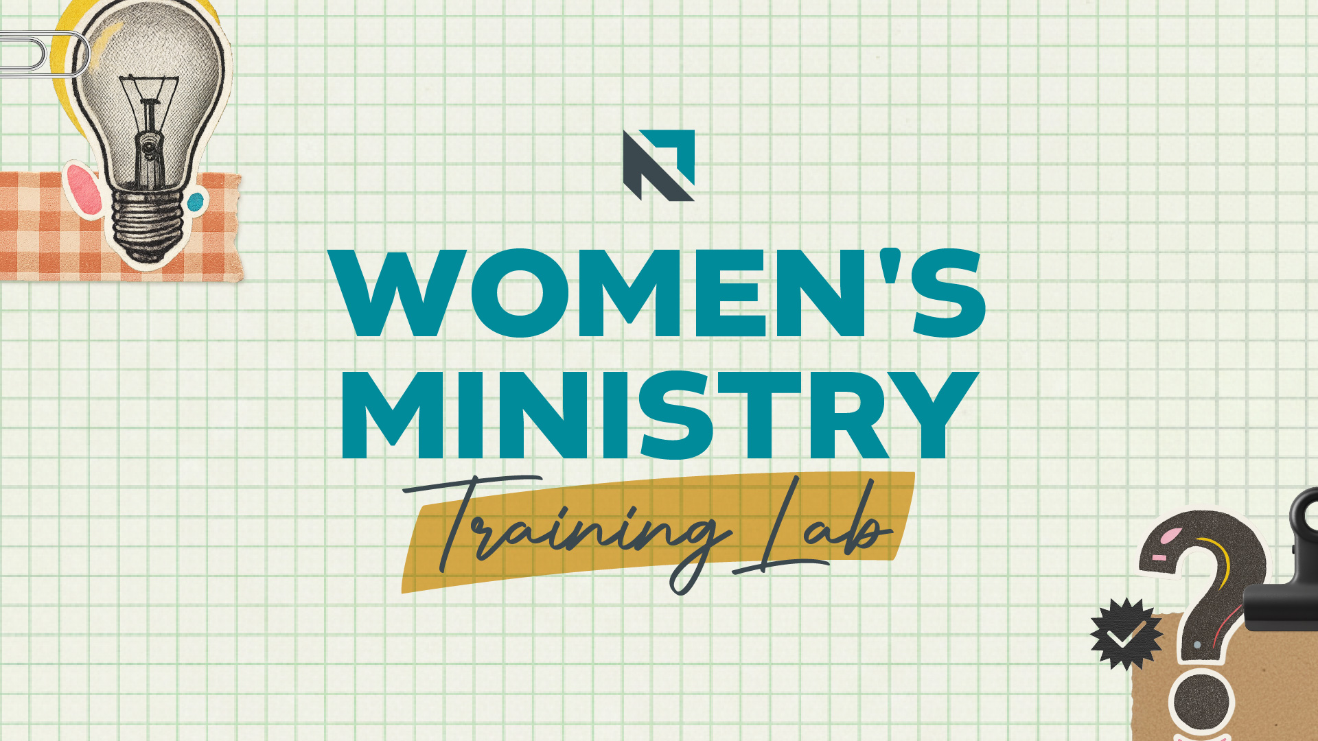 Women’s Ministry Training Lab