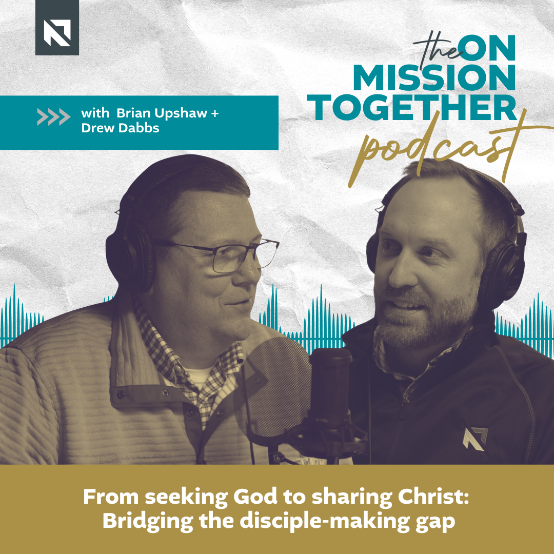 Image for From seeking God to sharing Christ: Bridging the disciple-making gap
