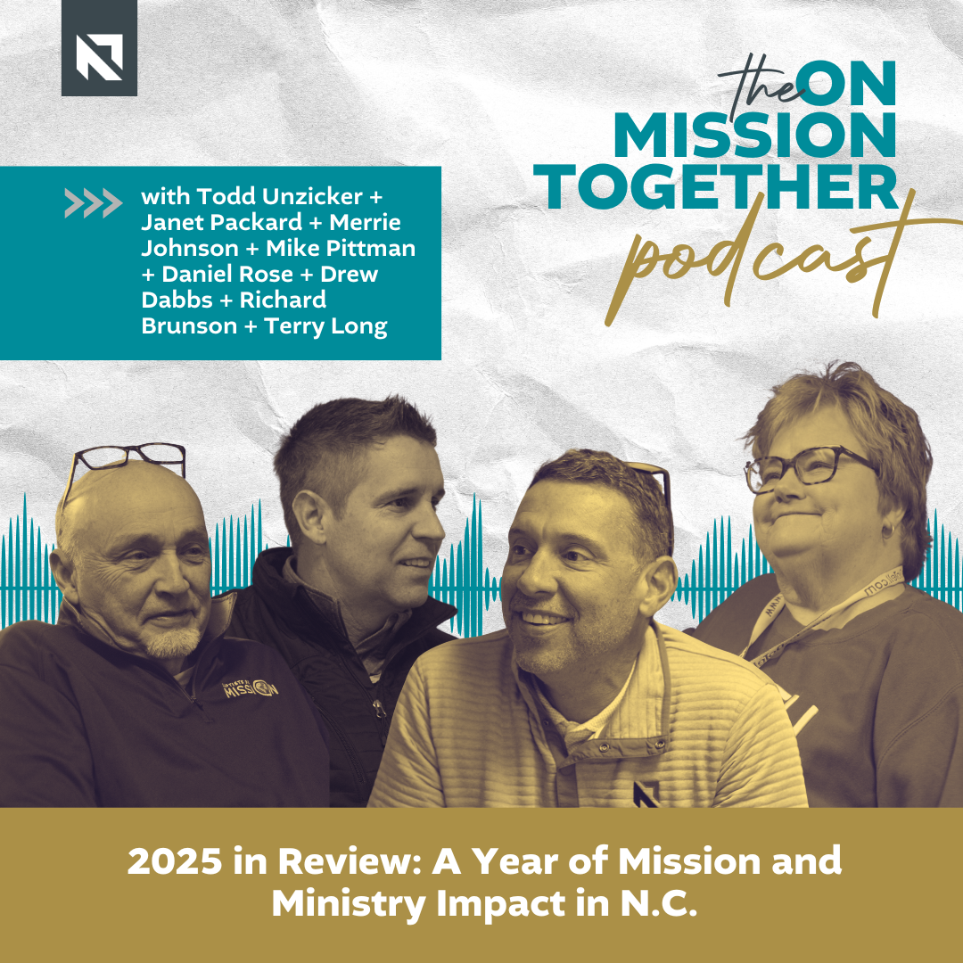 Image for Podcast: 2025 in review: A year of mission and ministry impact in N.C.