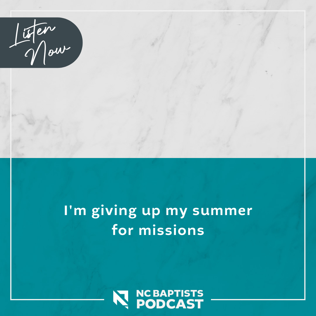 Image for I’m giving up my summer for missions