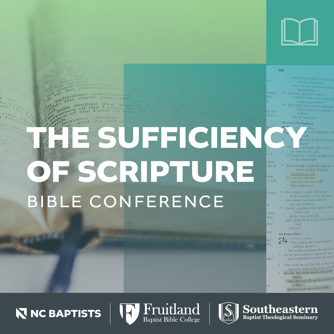 Image for The Sufficiency of Scripture Bible Conference